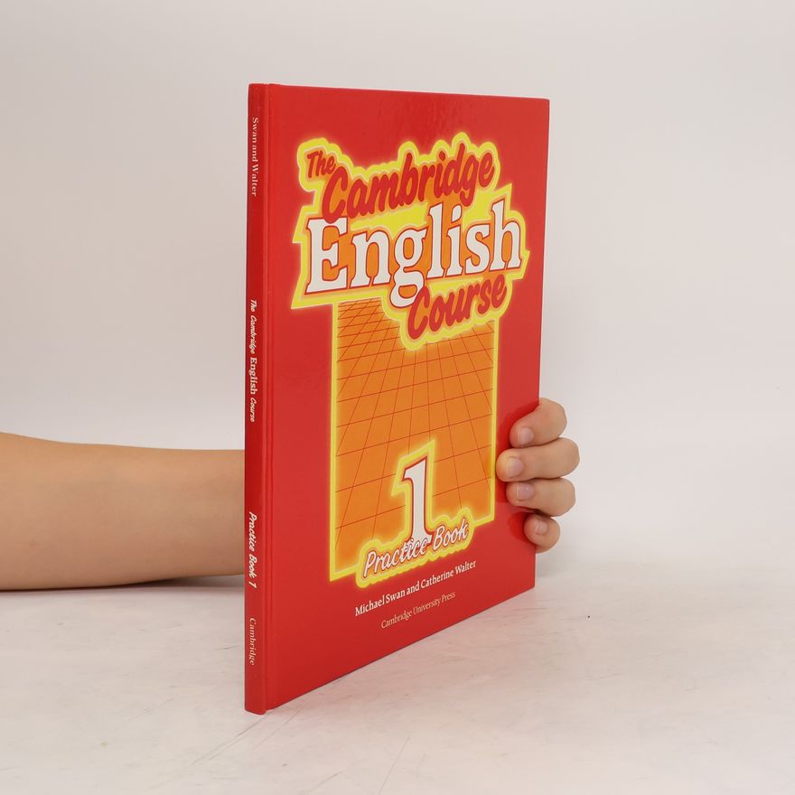 Michael Swan The Cambridge English Course 1. Practise Book