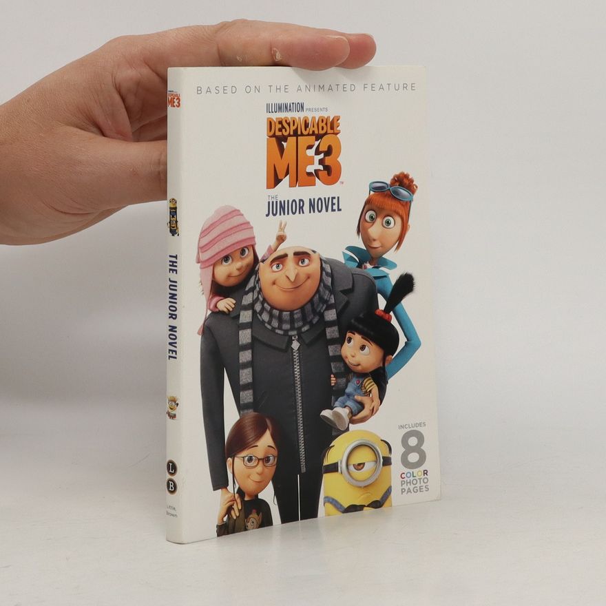 Sadie Chesterfield Despicable Me 3: The Junior Novel