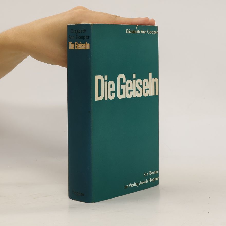 Elizabeth Ann Cooper Die Geiseln