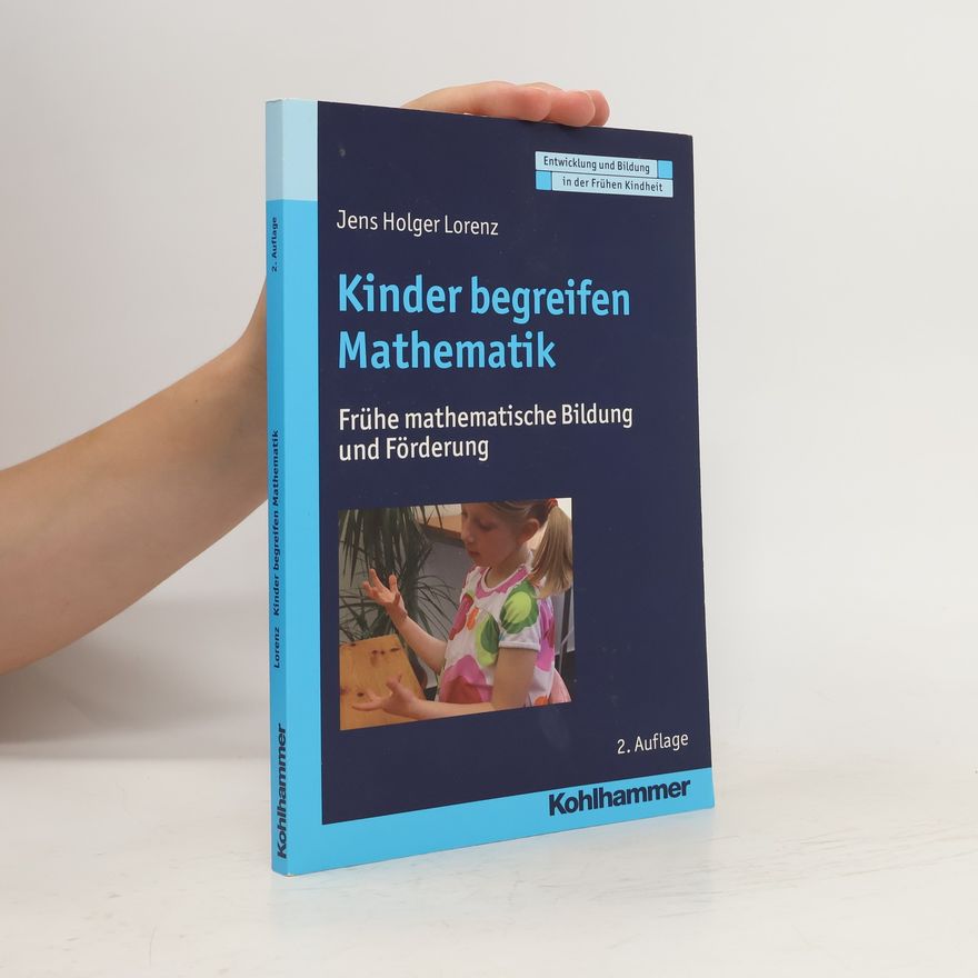 Jens Holger Lorenz Kinder begreifen Mathematik