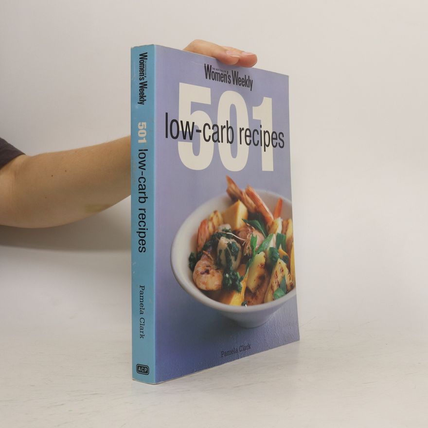 Pamela Clark 501 Low-Carb Recipes