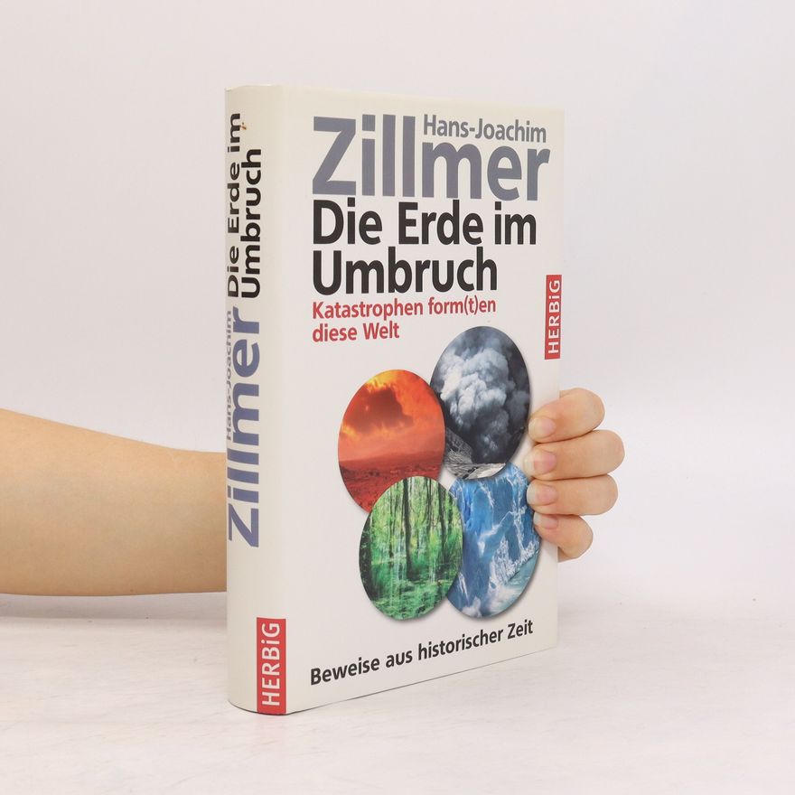 Hans-Joachim Zillmer Die Erde im Umbruch