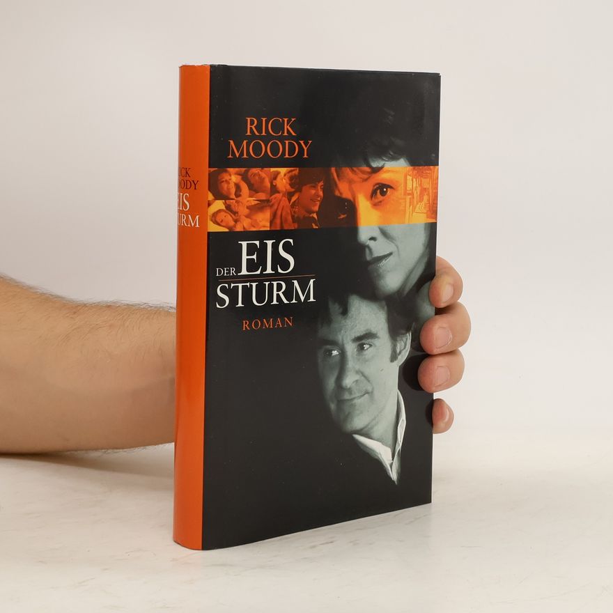 Rick Moody Der Eissturm