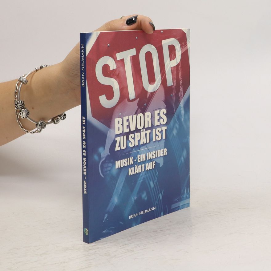 Brian Neumann Stop - bevor es zu spät ist