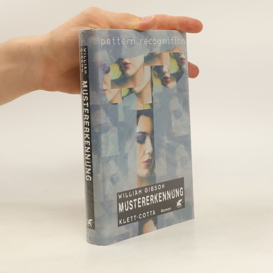 William Gibson Mustererkennung