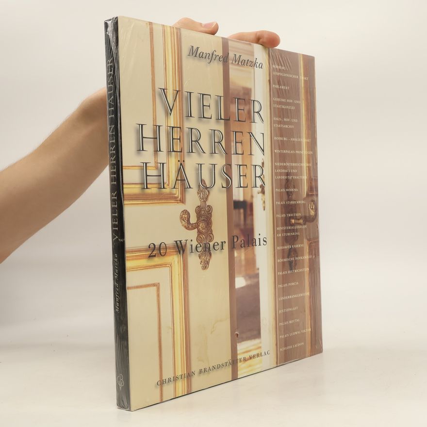 Manfred Matzka Vieler Herren Häuser