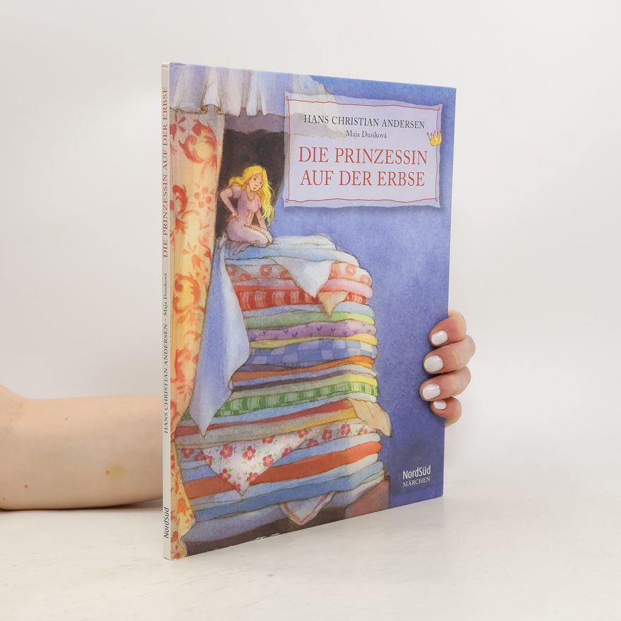 Hans Christian Andersen Die Prinzessin auf der Erbse