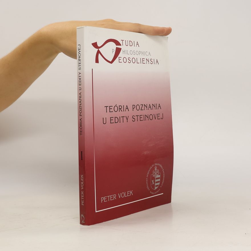 Peter Volek Teória poznania u Edity Steinovej