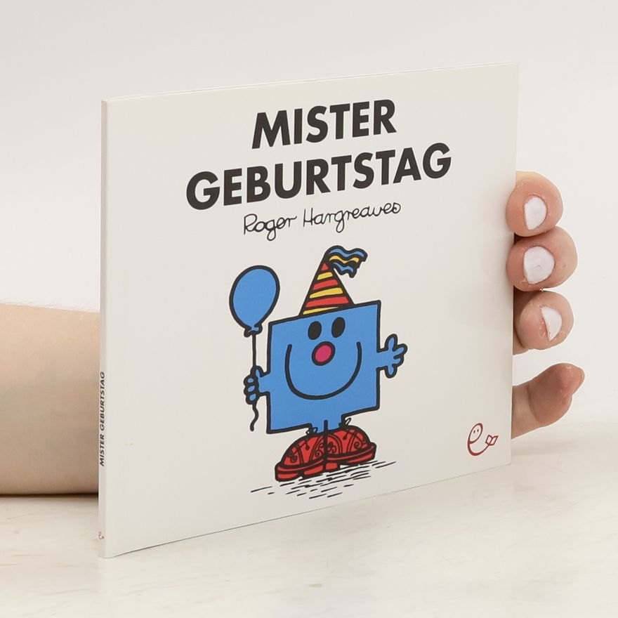 Roger Hargreaves Mister Geburtstag