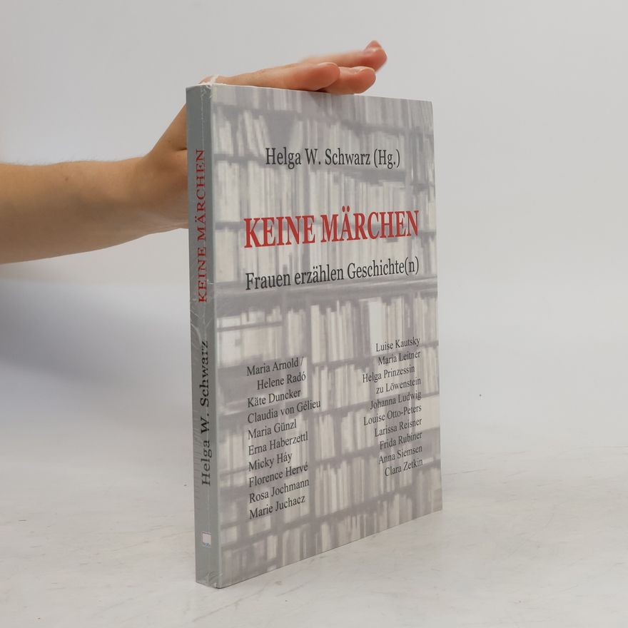 Helga Schwarz Keine Märchen