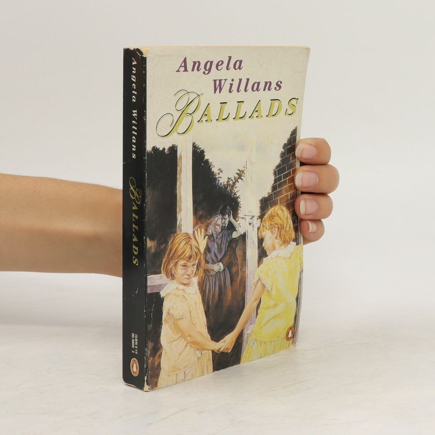 Angela Willans Ballads