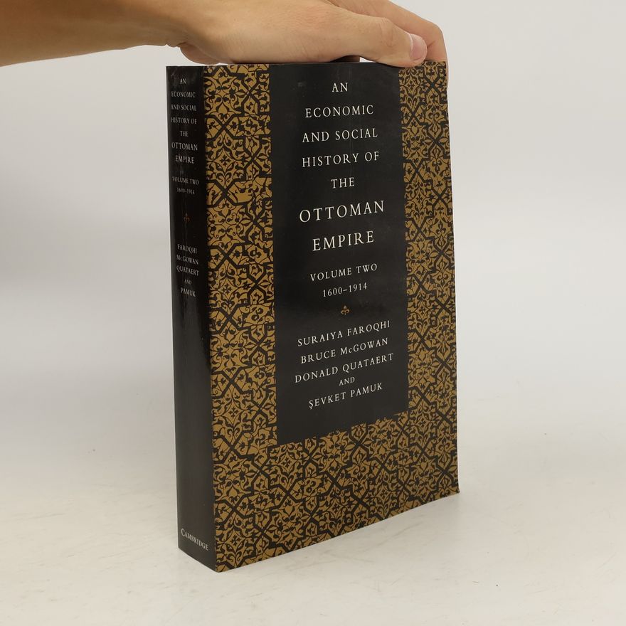 Bruce McGowan An Economic and Social History of the Ottoman Empire. Vol. 2. 1600-1914