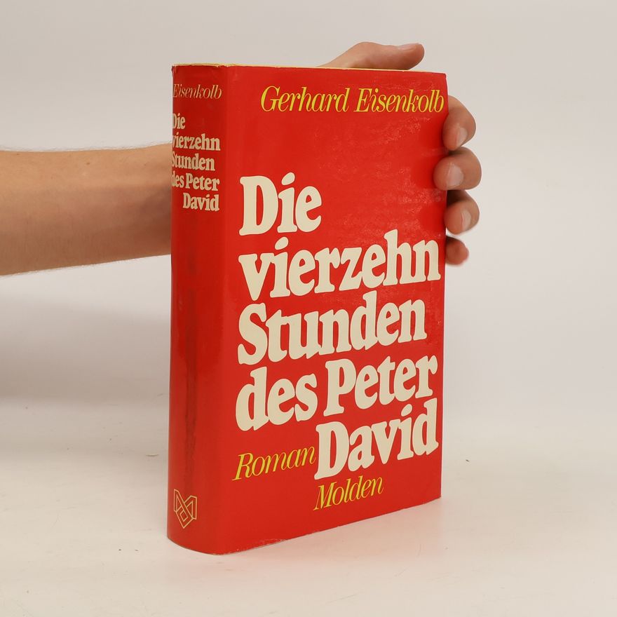 Gerhard Eisenkolb Die vierzehn Stunden des Peter David