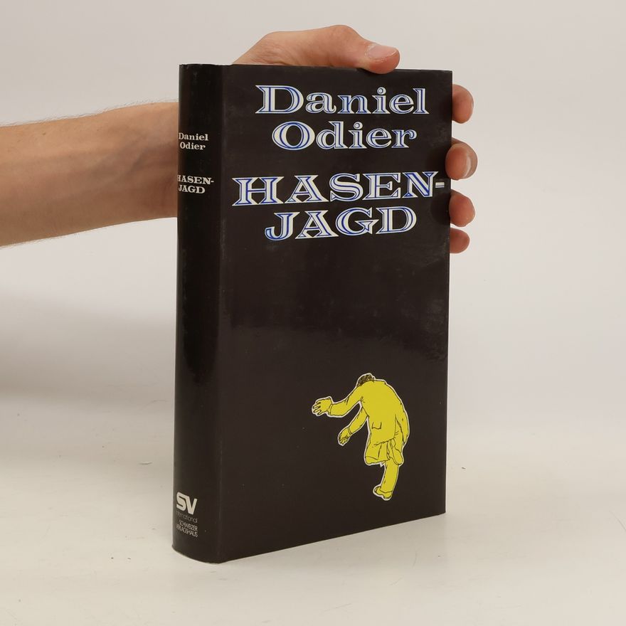 Daniel Odier Hasenjagd