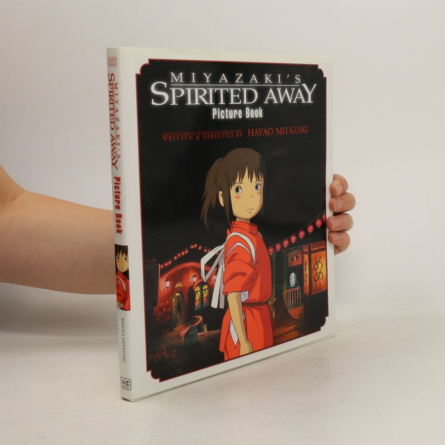 Hayao Miyazaki Miyazaki's spirited away. Picture book