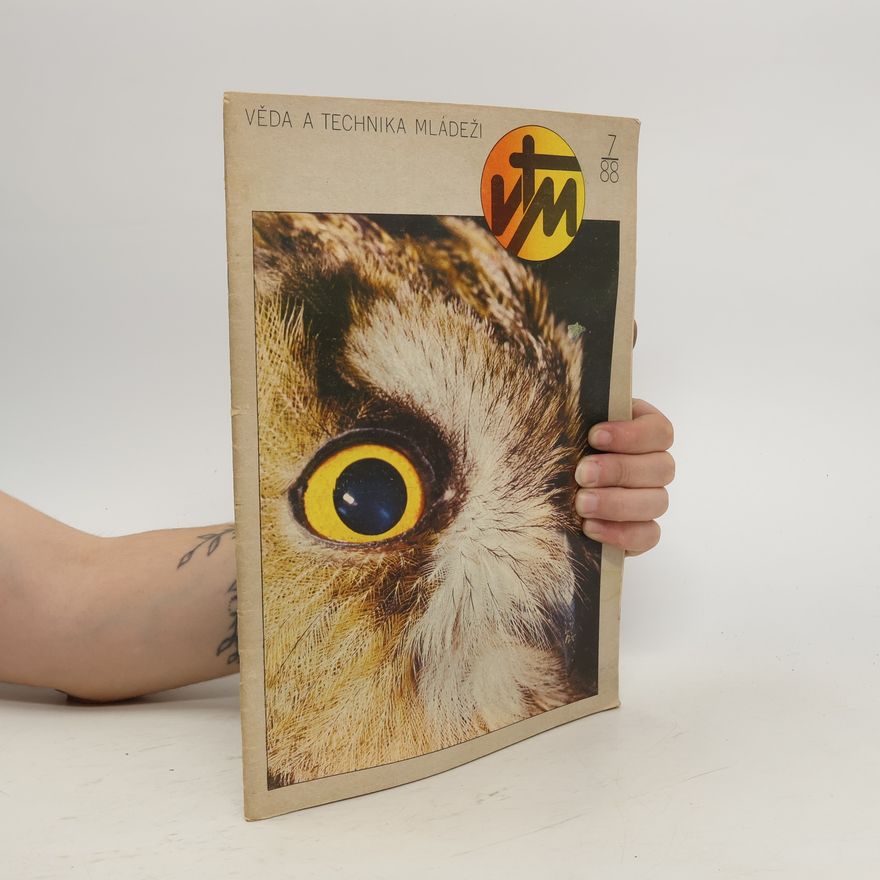 Autorenkollektiv Věda a technika mládeži 7/1988