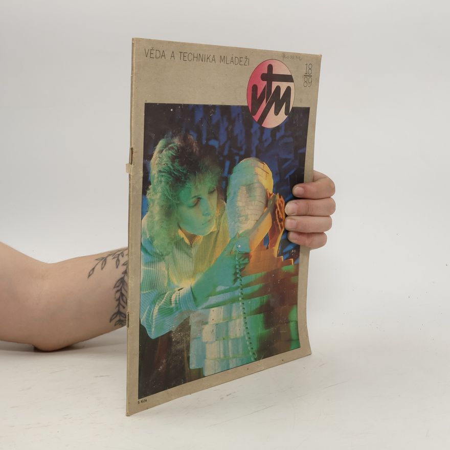 Autorenkollektiv Věda a technika mládeži 18/1989