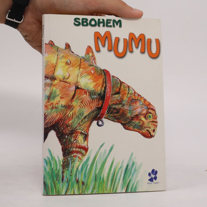 Jindřiška Ptáčková Sbohem, Mumu
