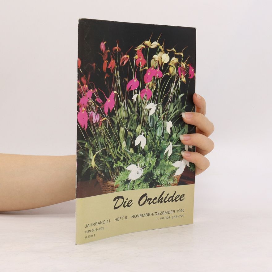 Autorenkollektiv Die Orchidee November/Dezember 1990