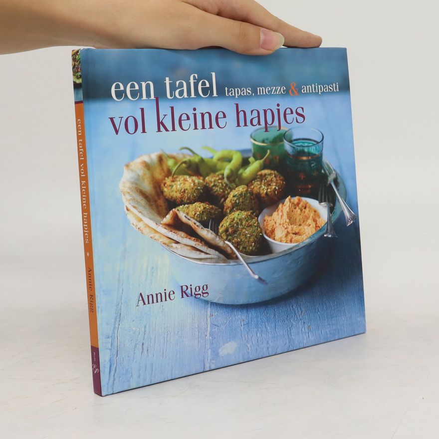 Annie Rigg Een tafel vol kleine hapjes