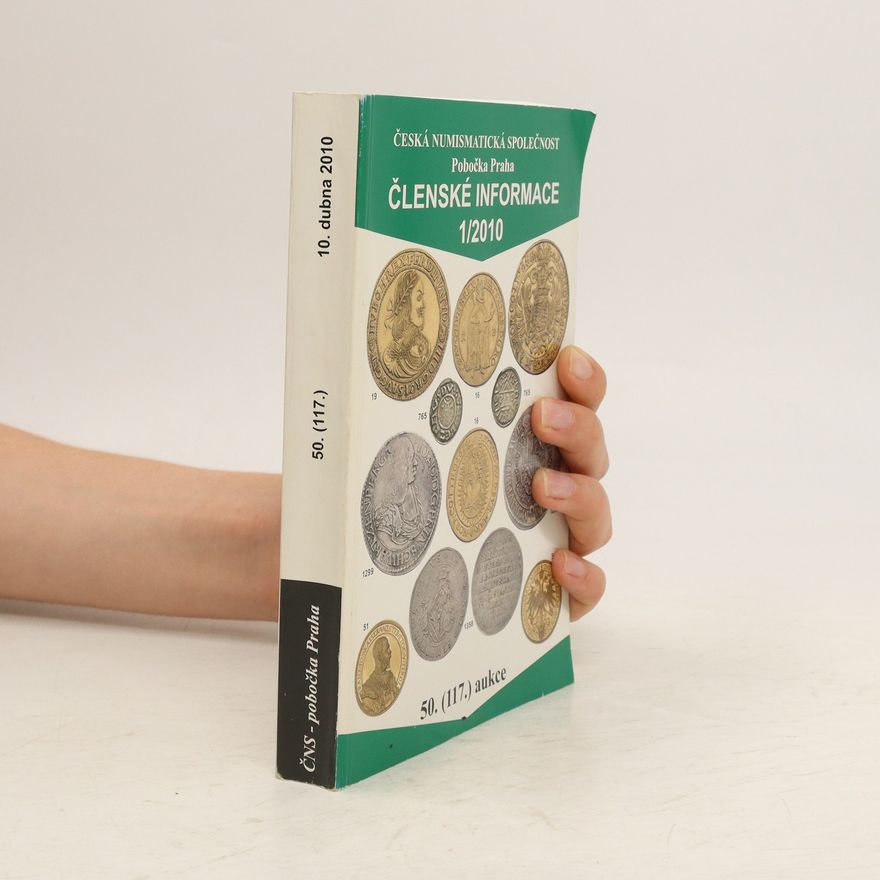 Autorenkollektiv Česká numismatická společnost. Členské informace 1/2010