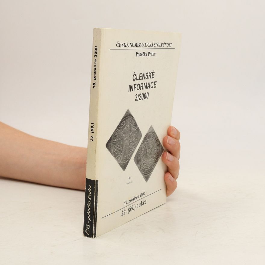 Collectif d'auteurs Česká numismatická společnost. Členské informace 3/2000