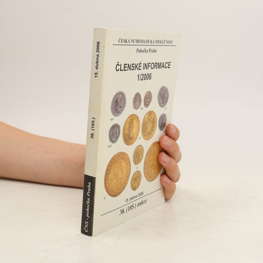 Collectif d'auteurs Členské informace 1/2006. 38. (105.) aukce