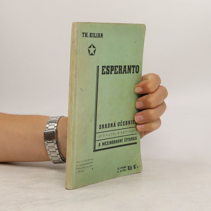 Kilian Theodor Esperanto. Snadná učebnice pro kursy i samouky
