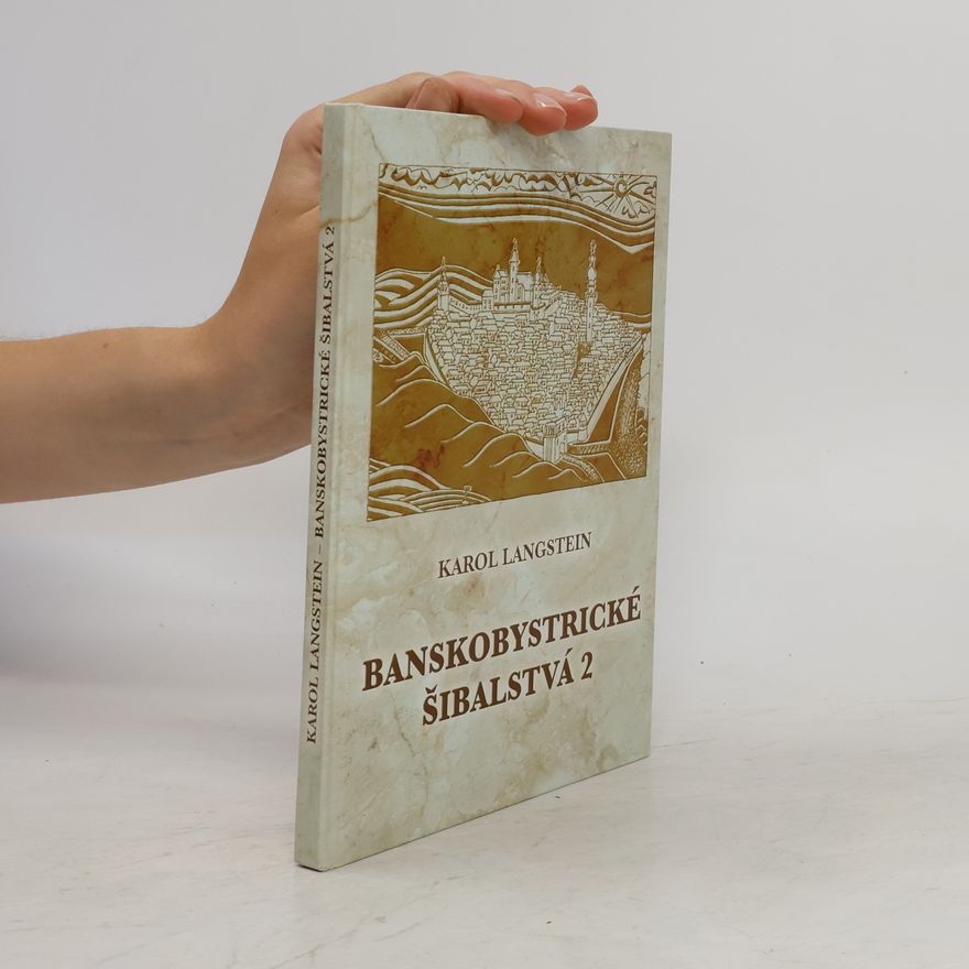 Karol Langstein Banskobystrické šibalstvá 2