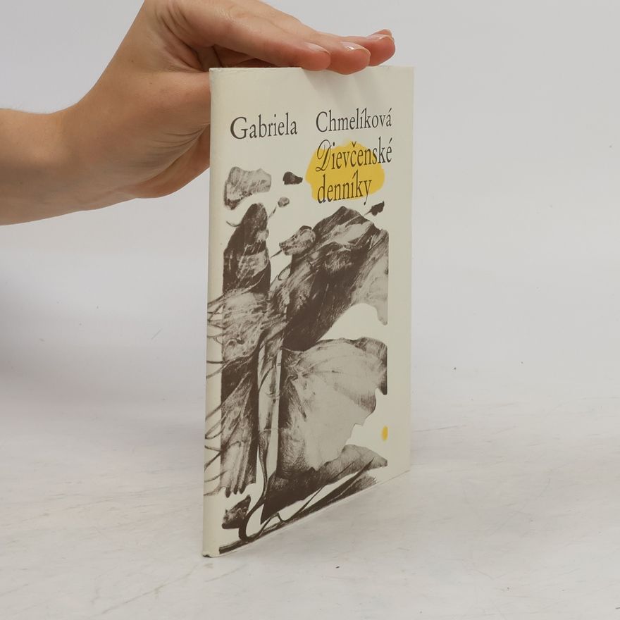 Gabriela Chmelíková Dievčenské denníky