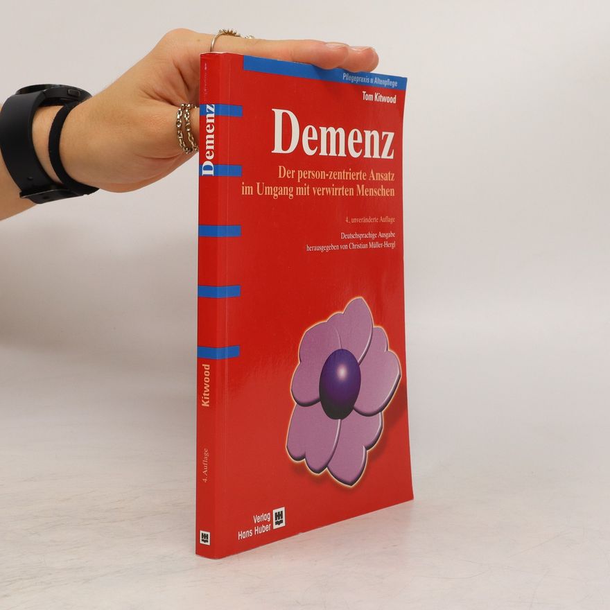Tom Kitwood Demenz