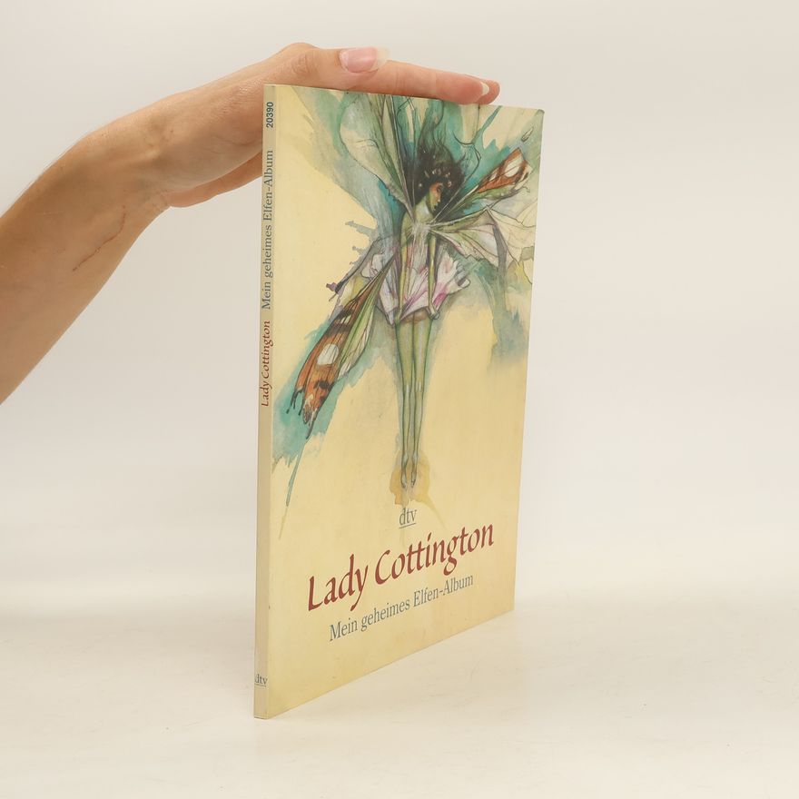 Lady Cottington Mein geheimes Elfen-Album