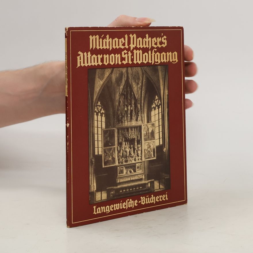 Various authors Michael Pacher's Altar von St. Wolfgang