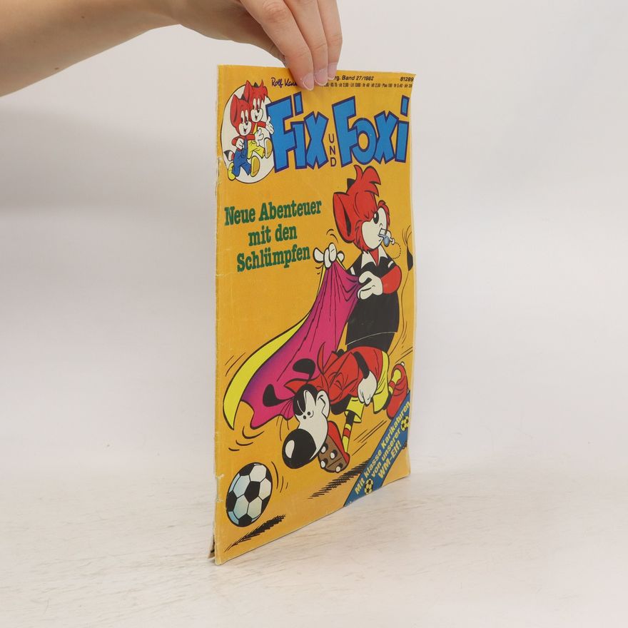 Autorenkollektiv Fix und Foxi 27/1982