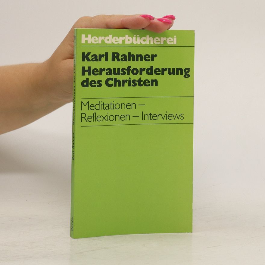 Karl Rahner Herausforderung des Christen