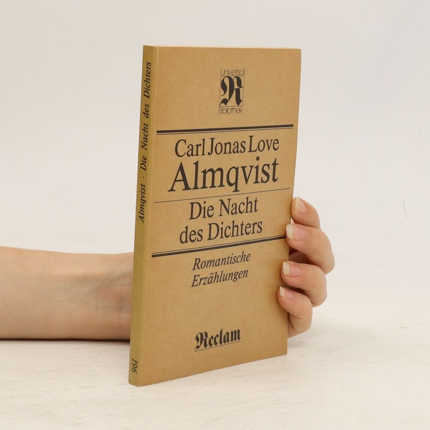 Carl Jonas Love Almqvist Die Nacht des Dichters