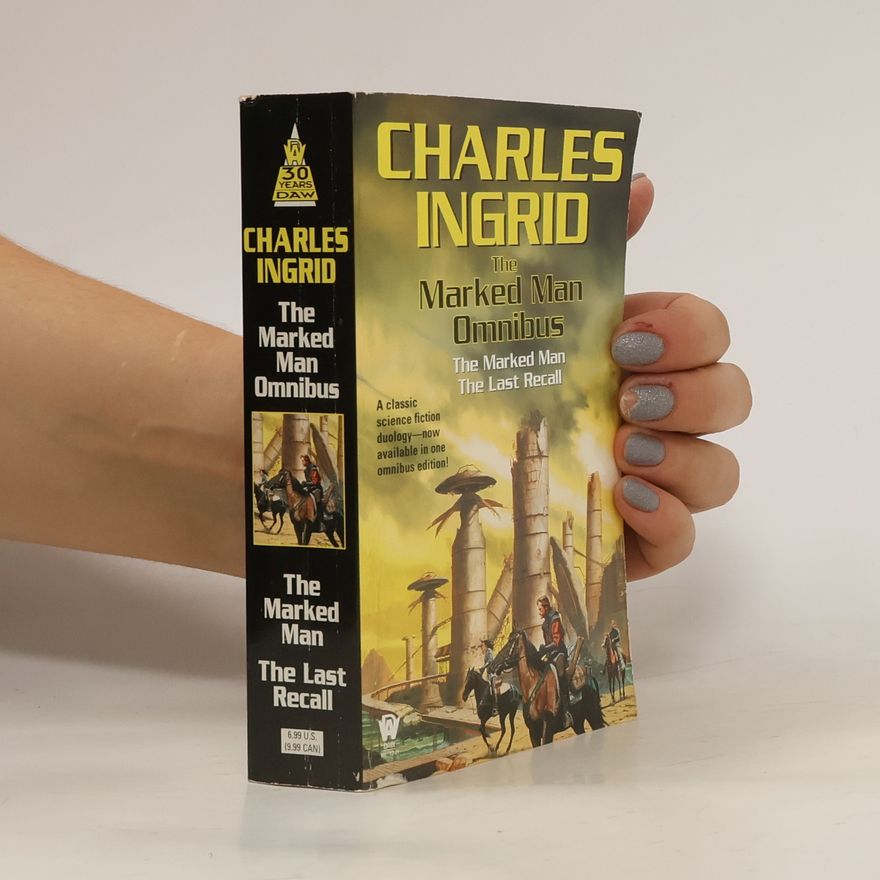 Charles Ingrid The Marked Man Omnibus
