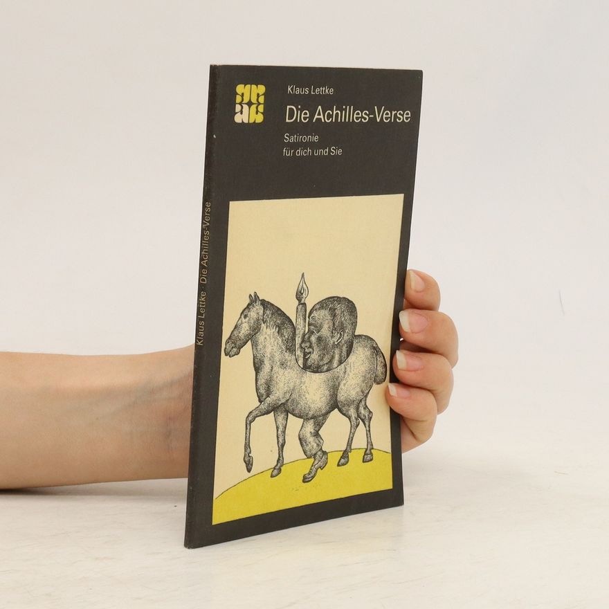 Klaus Lettke Die Achilles - Verse