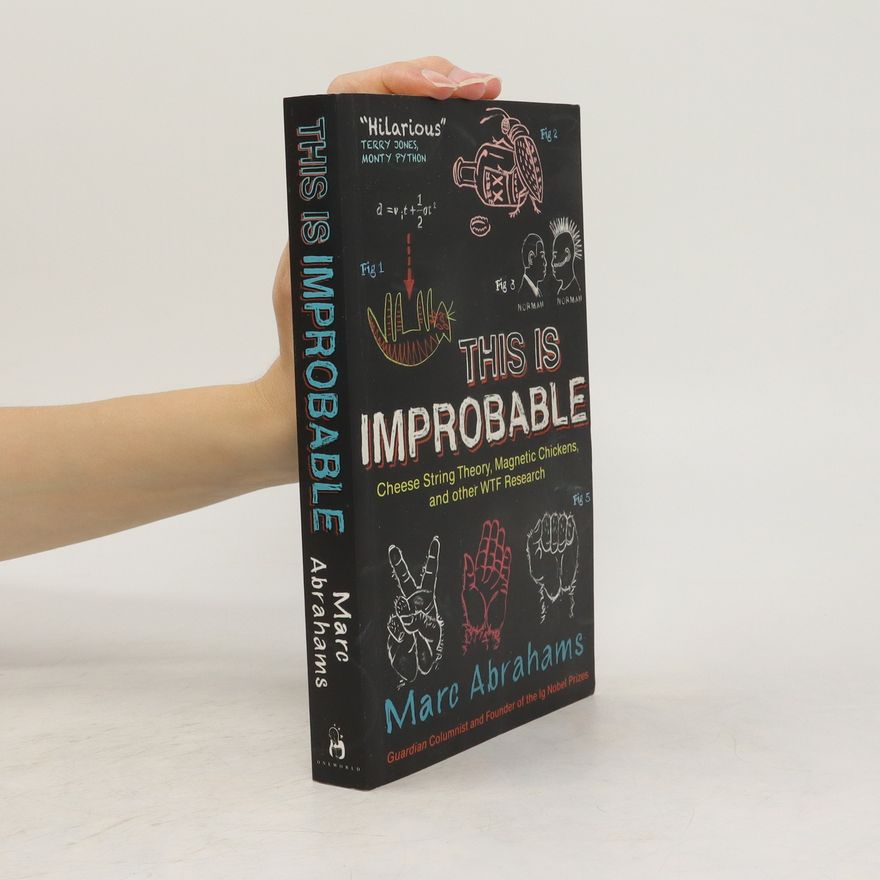 Mark Abrahams This is Improbable