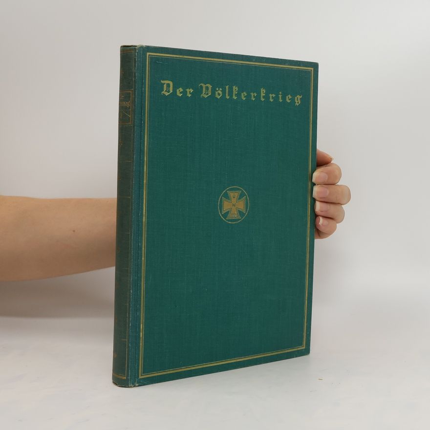 Casimir Hermann Baer Der Völkerkrieg, Band 6