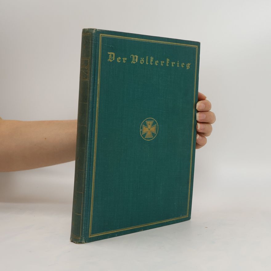 Casimir Hermann Baer Der Völkerkrieg, Band 9