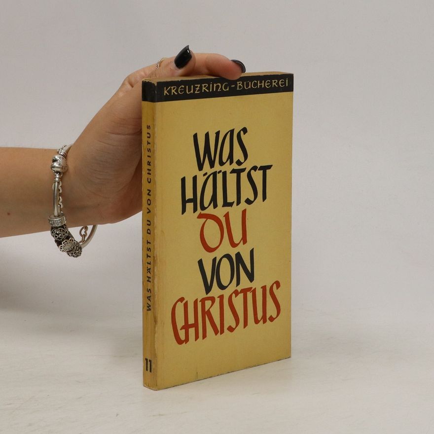Johann Anton Hamm Was hältst du von Christus?