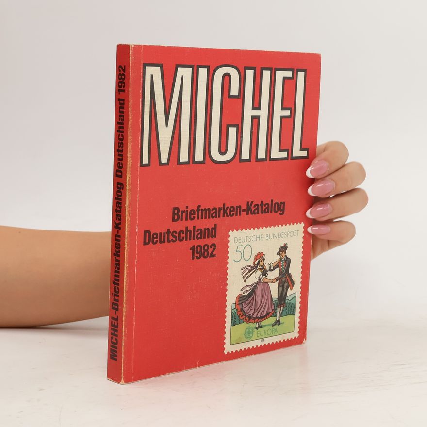 Kolektív autorov Michel Deutschland Briefmarken-Katalog 1982