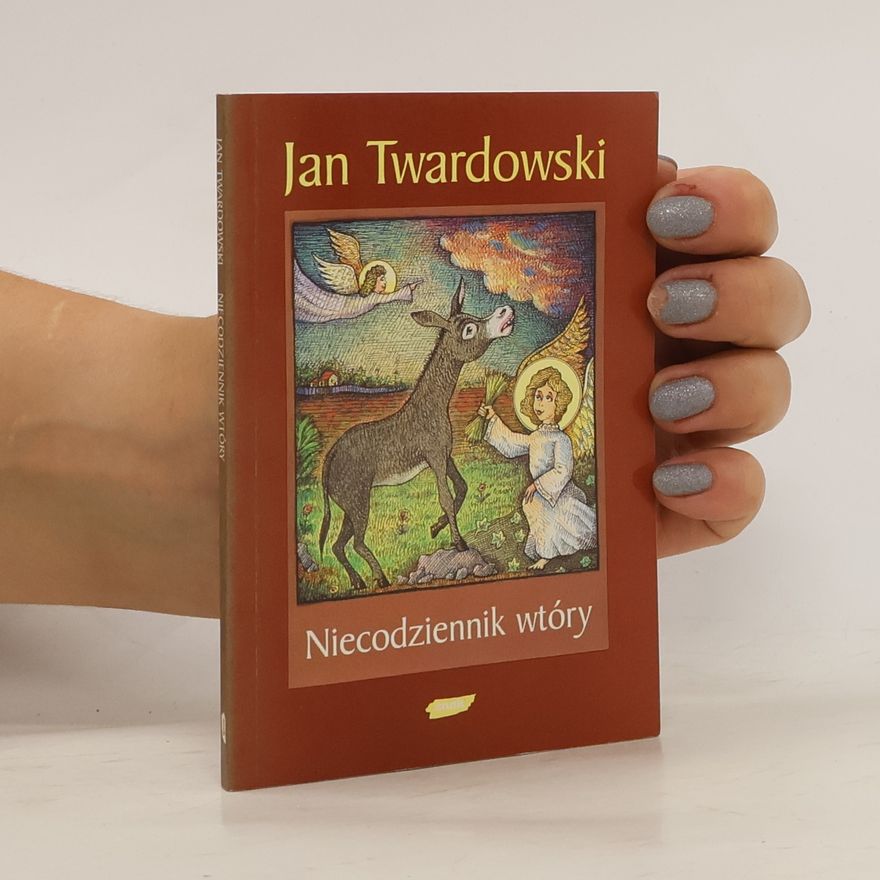 Jan Twardowski Niecodziennik wtóry