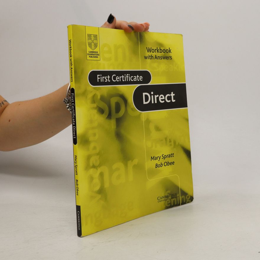 Mary Spratt First Certificate Direct: Workbook - With Answers