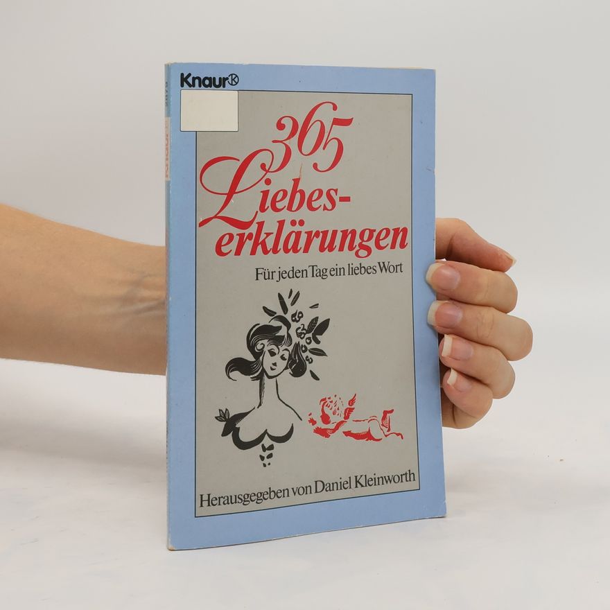 Various authors 365 Liebeserklärungen