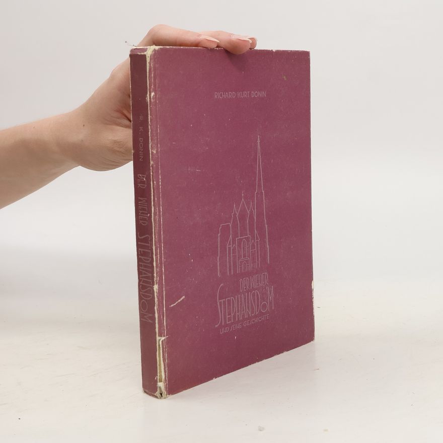 Richard Kurt Donin Der Wienen Stephansdom