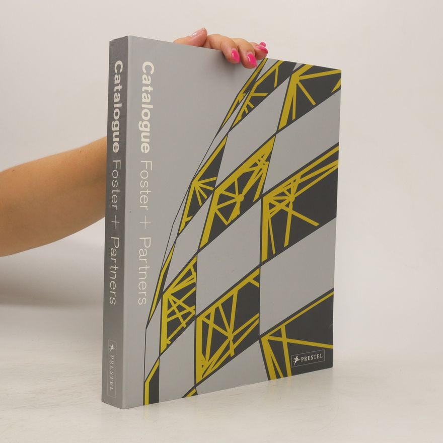 Auteurscollectief Catalogue / Foster + Partners