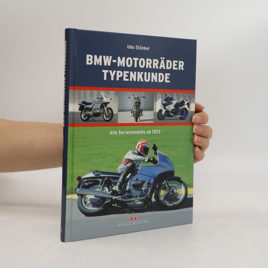 Udo Stünkel BMW-Motorräder Typenkunde