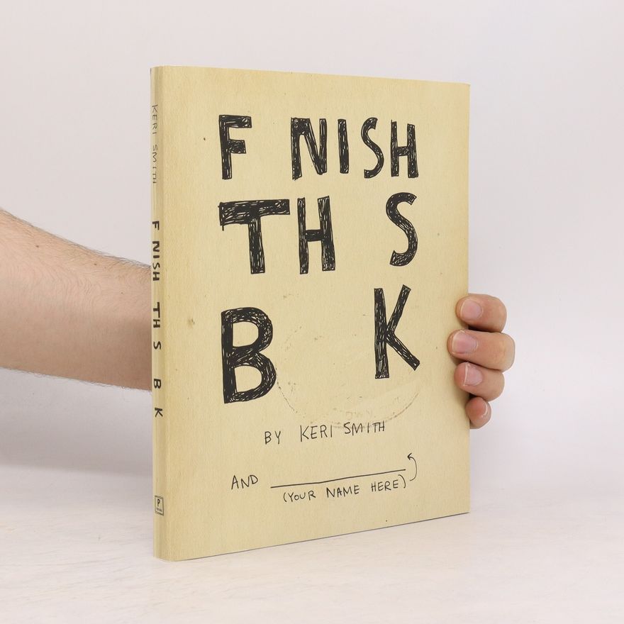 Keri Smith Finish This Book